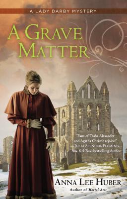 A Grave Matter (Lady Darby Mysteries #3) PDF Free Download