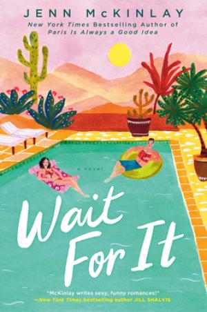 Wait For It by Jenn McKinlay PDF Free Download