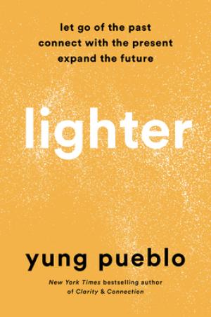 Lighter by Yung Pueblo PDF Free Download