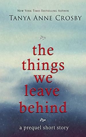 The Things We Leave Behind #.5 PDF Free Download