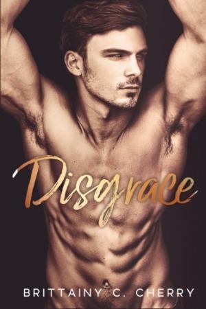 Disgrace by Brittainy C. Cherry PDF Free Download